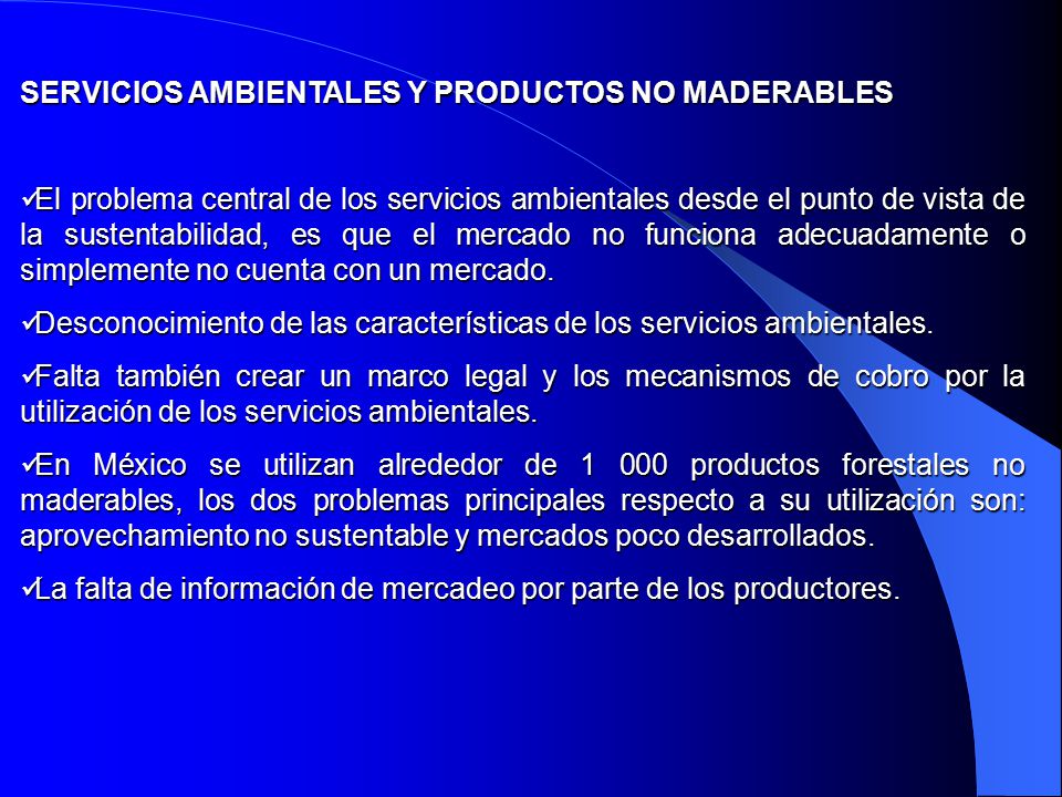SERVICIOS AMBIENTALES Y PRODUCTOS NO MADERABLES