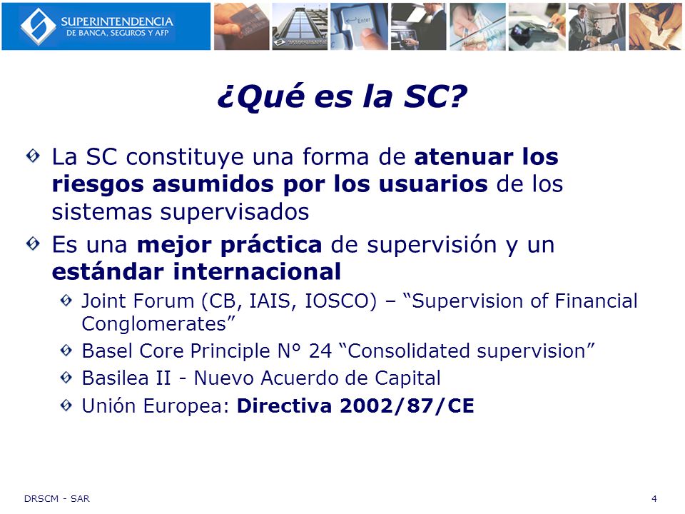 ¿Qué es la SC La SC constituye una forma de atenuar los riesgos asumidos por los usuarios de los sistemas supervisados.
