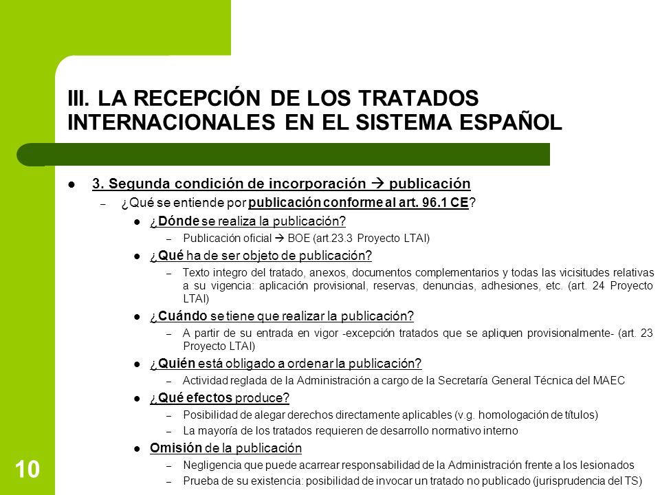 III. LA RECEPCIÓN DE LOS TRATADOS INTERNACIONALES EN EL SISTEMA ESPAÑOL
