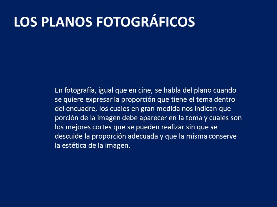 LOS PLANOS FOTOGRÁFICOS - ppt descargar