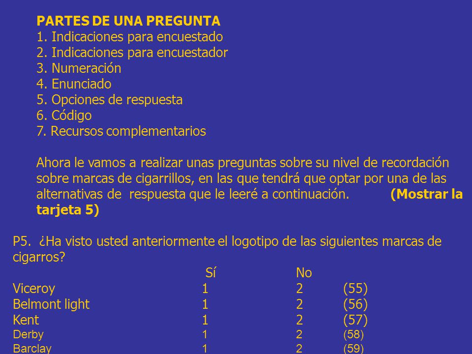 1. Indicaciones para encuestado 2. Indicaciones para encuestador