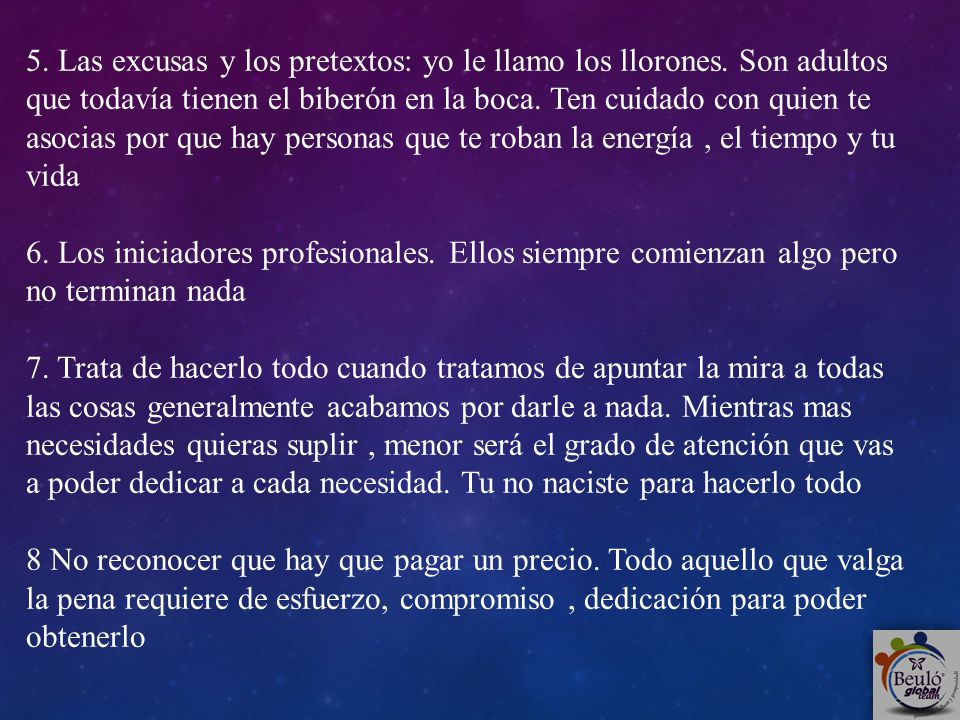 5. Las excusas y los pretextos: yo le llamo los llorones