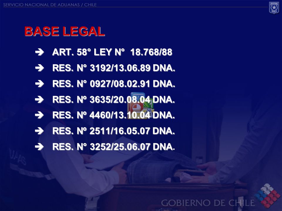 BASE LEGAL  ART. 58° LEY N° /88  RES. N° 3192/ DNA.
