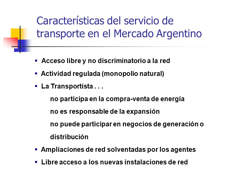 Características del servicio de transporte en el Mercado Argentino