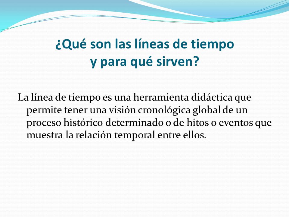 ¿Qué son las líneas de tiempo y para qué sirven