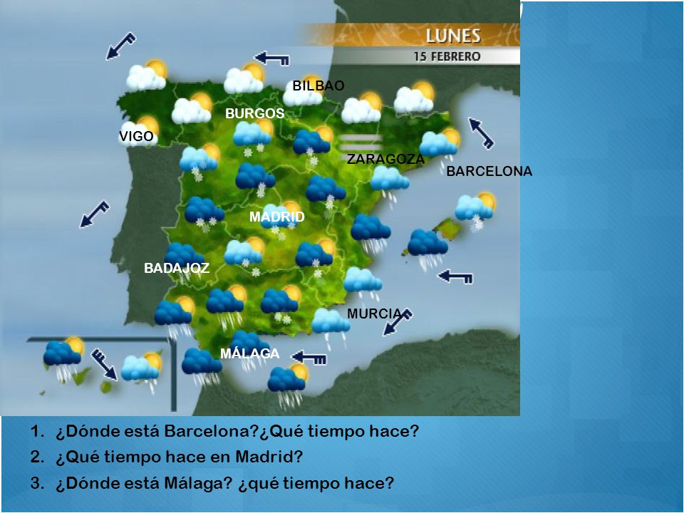 ¿Dónde está Barcelona ¿Qué tiempo hace ¿Qué tiempo hace en Madrid