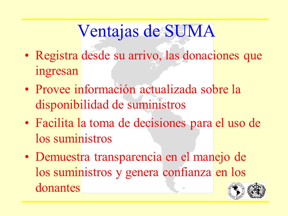 Ventajas de SUMA Registra desde su arrivo, las donaciones que ingresan