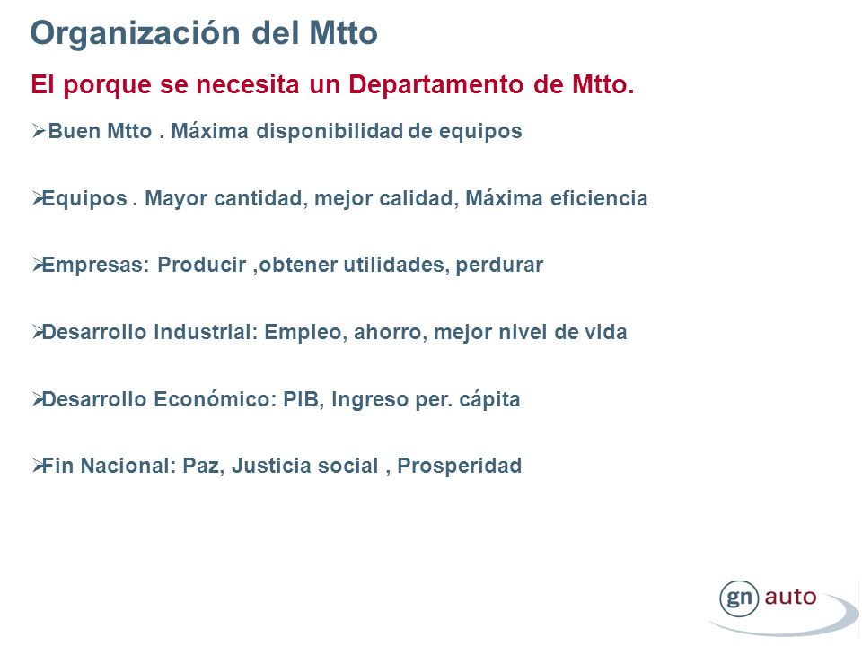 Organización del Mtto El porque se necesita un Departamento de Mtto.