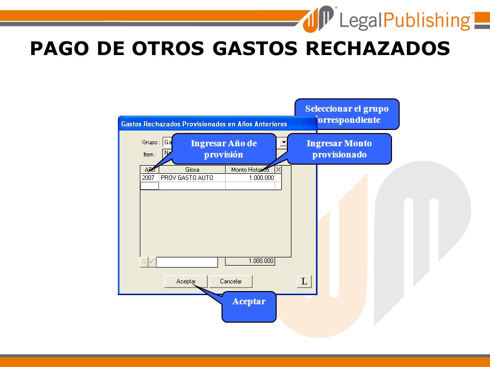 PAGO DE OTROS GASTOS RECHAZADOS