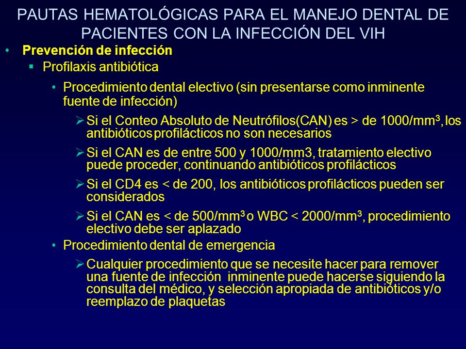 PAUTAS HEMATOLÓGICAS PARA EL MANEJO DENTAL DE PACIENTES CON LA INFECCIÓN DEL VIH