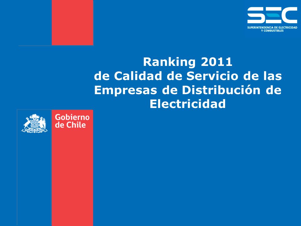 Ranking 2011 de Calidad de Servicio de las Empresas de Distribución de Electricidad
