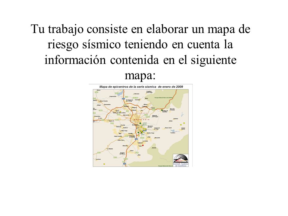 Tu trabajo consiste en elaborar un mapa de riesgo sísmico teniendo en cuenta la información contenida en el siguiente mapa: