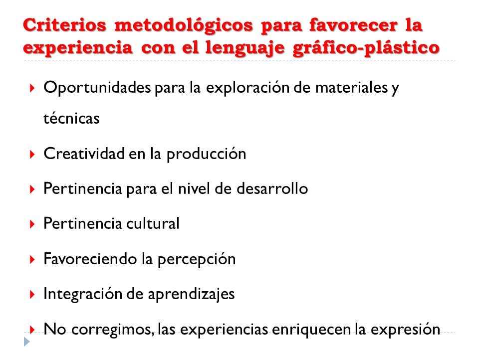 Criterios metodológicos para favorecer la experiencia con el lenguaje gráfico-plástico