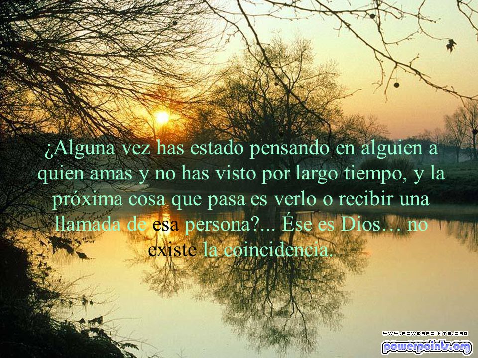 ¿Alguna vez has estado pensando en alguien a quien amas y no has visto por largo tiempo, y la próxima cosa que pasa es verlo o recibir una llamada de esa persona ...