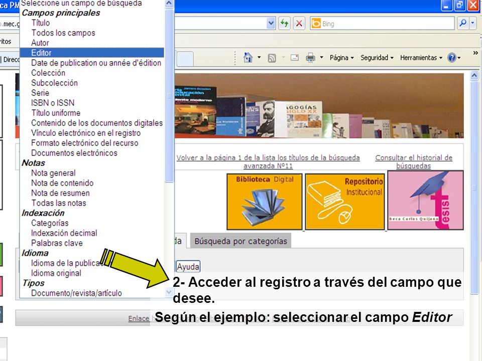 2- Acceder al registro a través del campo que desee.