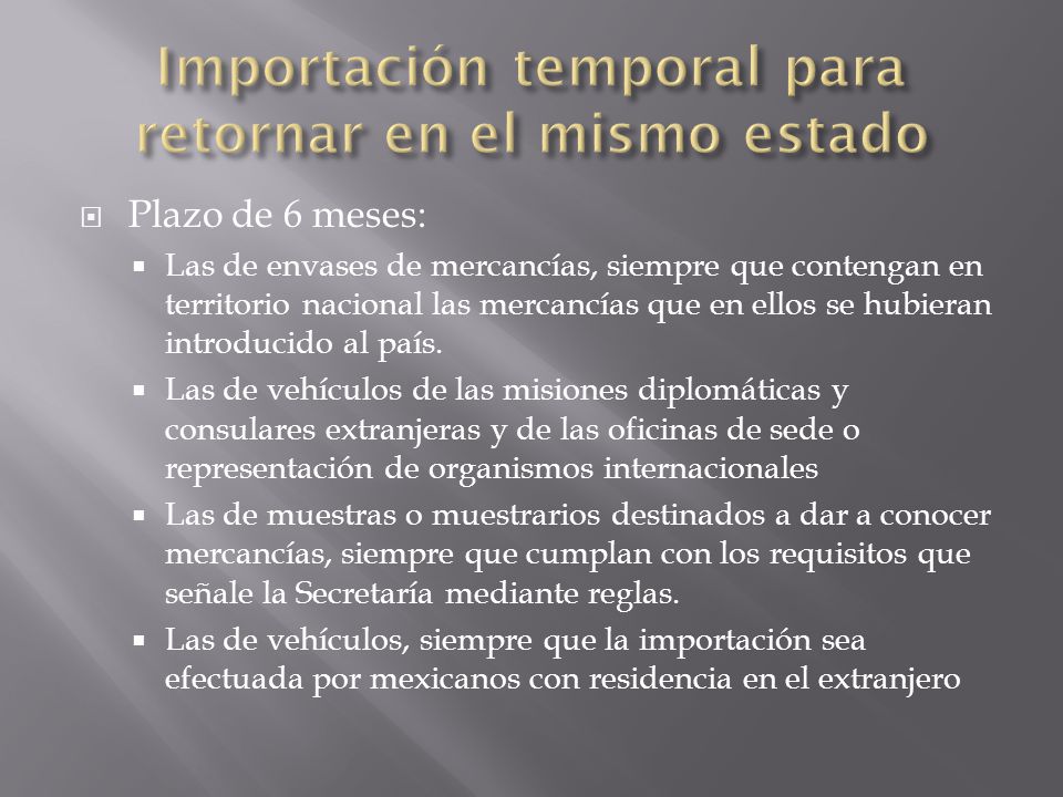 Importación temporal para retornar en el mismo estado