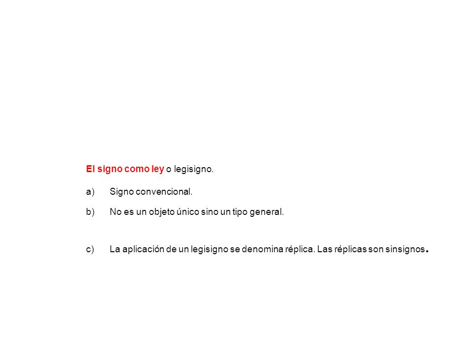 El signo como ley o legisigno.