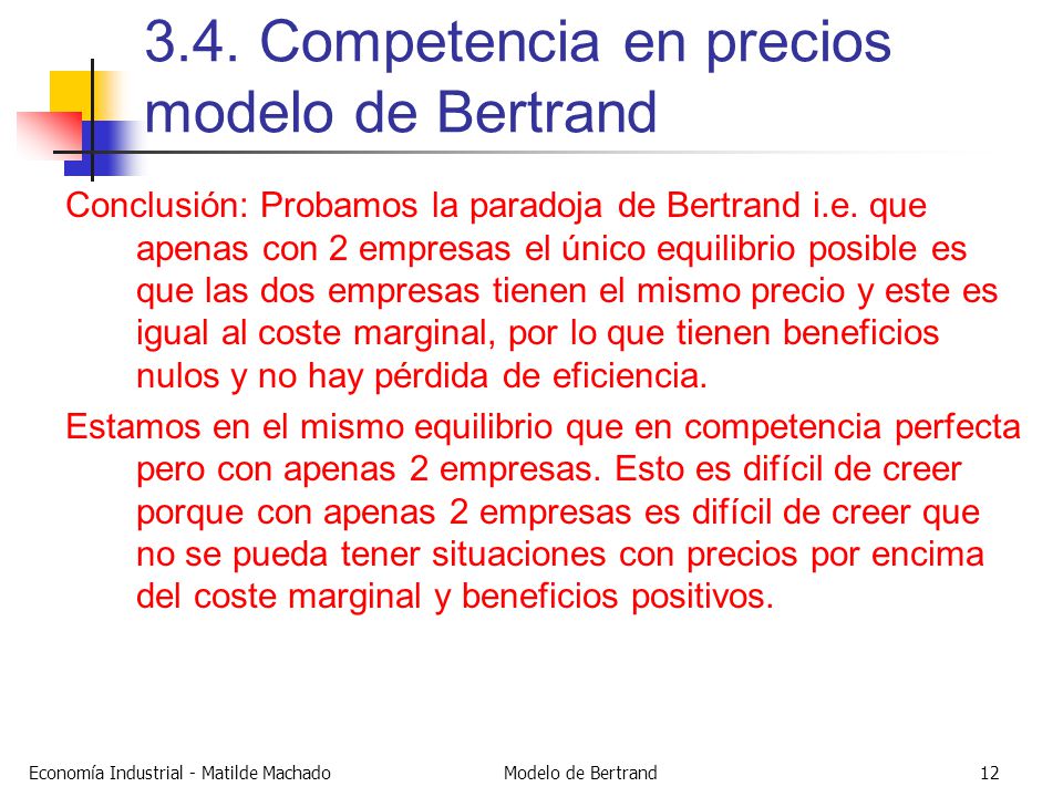 3.4. Competencia en precios modelo de Bertrand