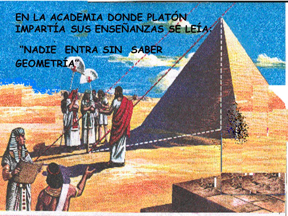 EN LA ACADEMIA DONDE PLATÓN IMPARTÍA SUS ENSEÑANZAS SE LEÍA: