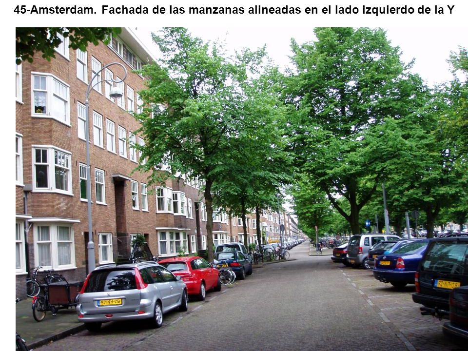 45-Amsterdam. Fachada de las manzanas alineadas en el lado izquierdo de la Y