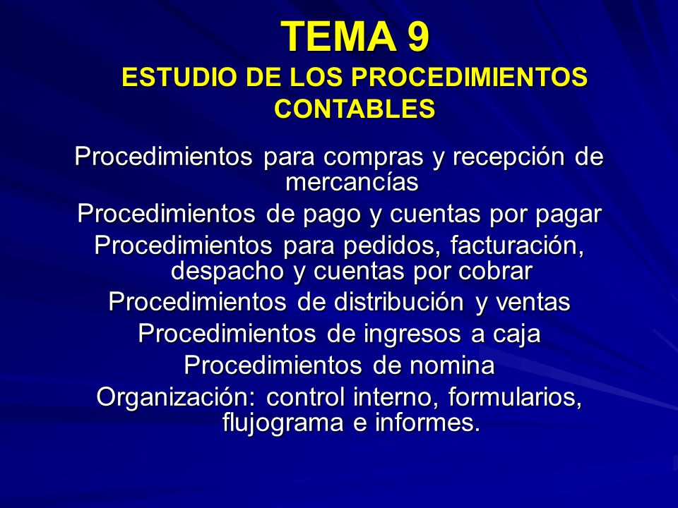 TEMA 9 ESTUDIO DE LOS PROCEDIMIENTOS CONTABLES