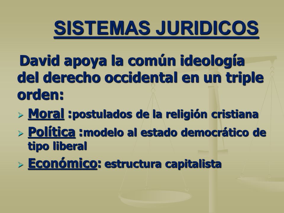 SISTEMAS JURIDICOS Moral :postulados de la religión cristiana