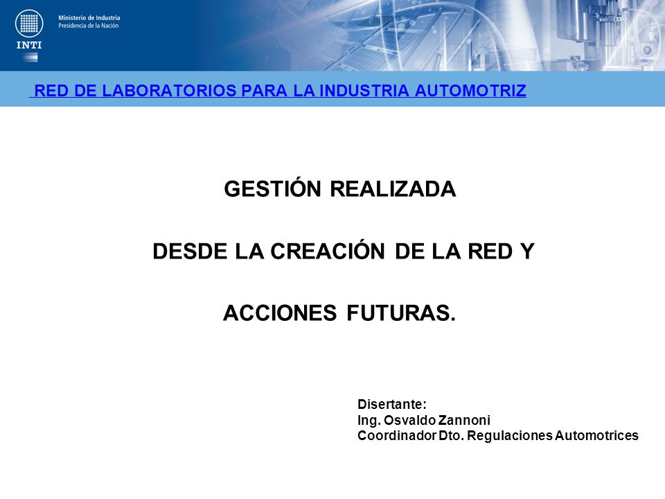 GESTIÓN REALIZADA DESDE LA CREACIÓN DE LA RED Y ACCIONES FUTURAS.