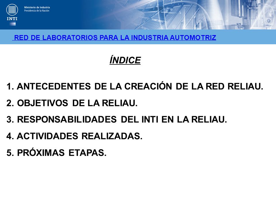 ANTECEDENTES DE LA CREACIÓN DE LA RED RELIAU. OBJETIVOS DE LA RELIAU.