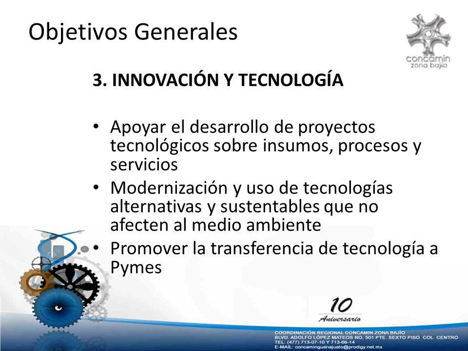 Objetivos Generales 3. INNOVACIÓN Y TECNOLOGÍA