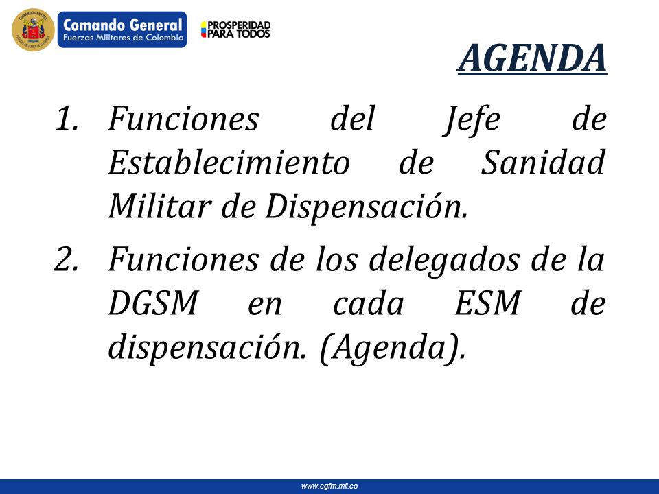 AGENDA Funciones del Jefe de Establecimiento de Sanidad Militar de Dispensación.