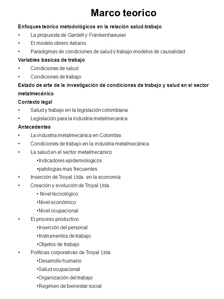 Marco teorico Enfoques teórico metodológicos en la relación salud-trabajo. La propuesta de Gardell y Frankenhaeuser.