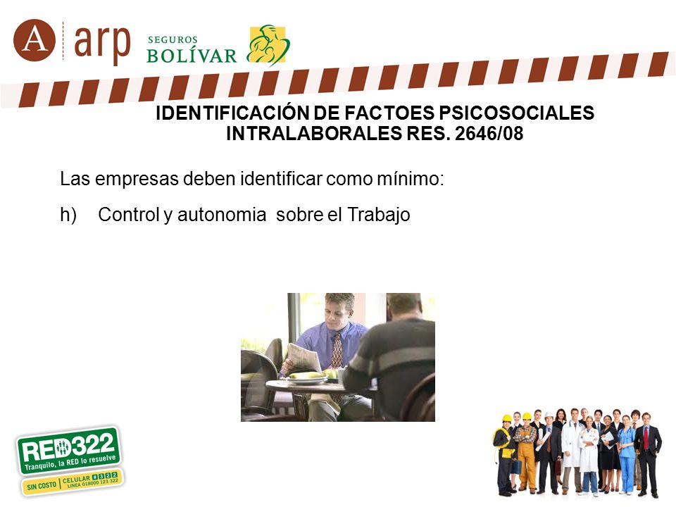 IDENTIFICACIÓN DE FACTOES PSICOSOCIALES INTRALABORALES RES. 2646/08