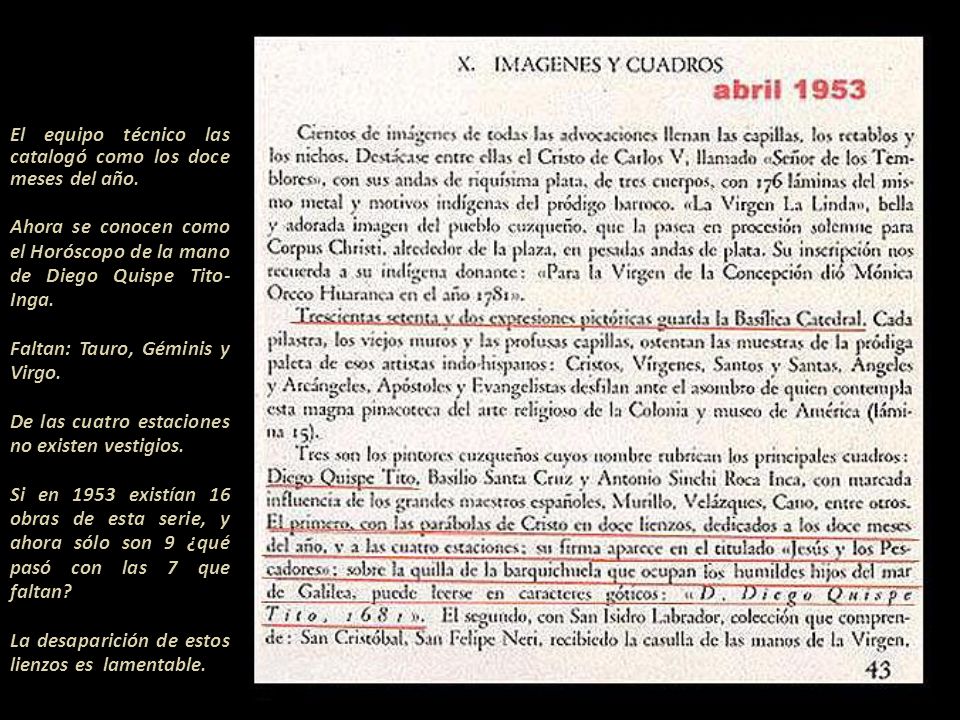 El equipo técnico las catalogó como los doce meses del año.