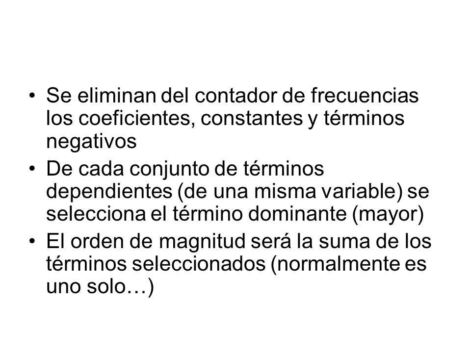 Se eliminan del contador de frecuencias los coeficientes, constantes y términos negativos