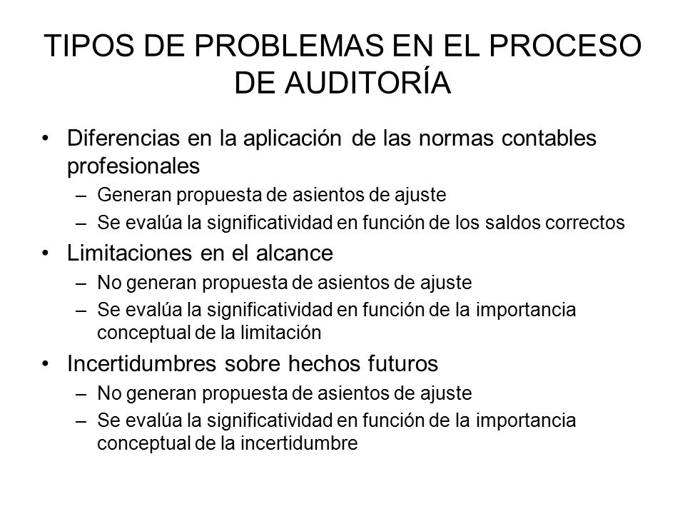 TIPOS DE PROBLEMAS EN EL PROCESO DE AUDITORÍA