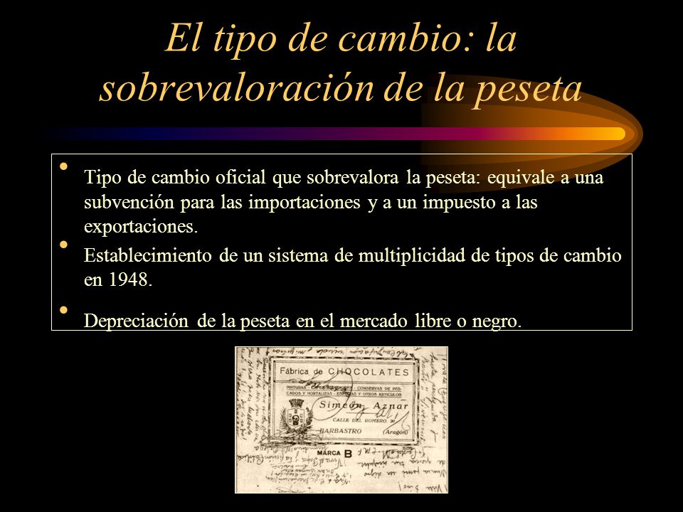 El tipo de cambio: la sobrevaloración de la peseta