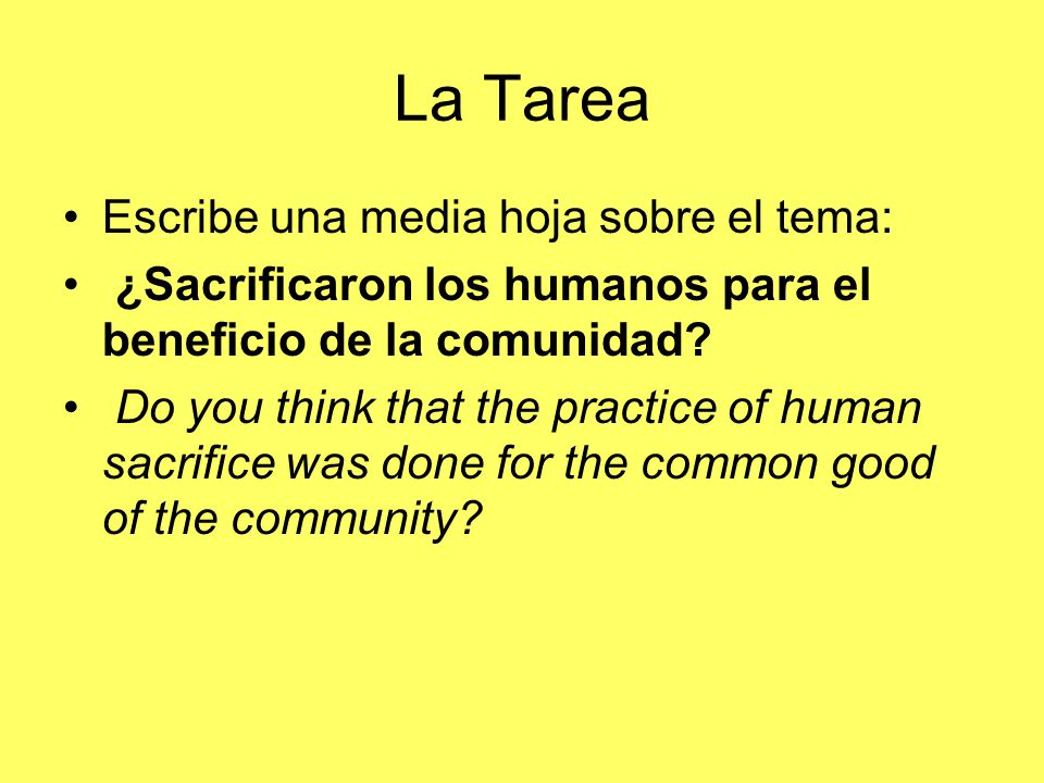 La Tarea Escribe una media hoja sobre el tema:
