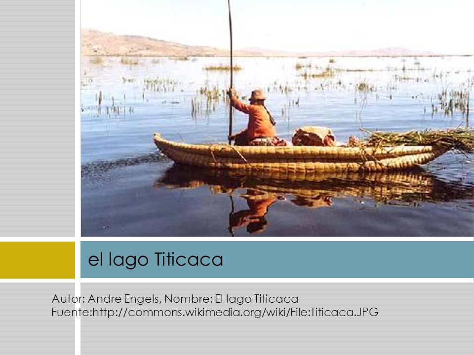 el lago Titicaca Autor: Andre Engels, Nombre: El lago Titicaca Fuente:
