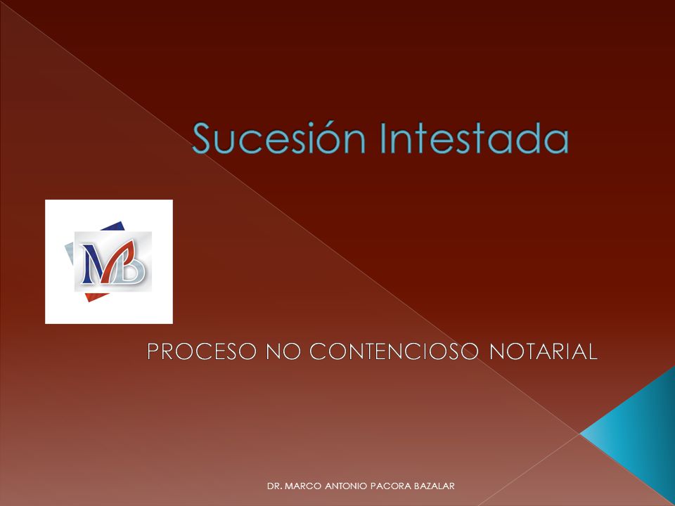PROCESO NO CONTENCIOSO NOTARIAL