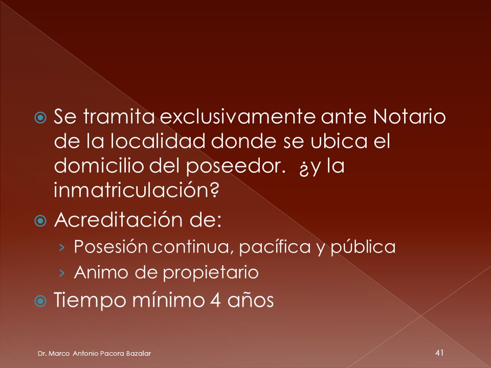 Se tramita exclusivamente ante Notario de la localidad donde se ubica el domicilio del poseedor. ¿y la inmatriculación