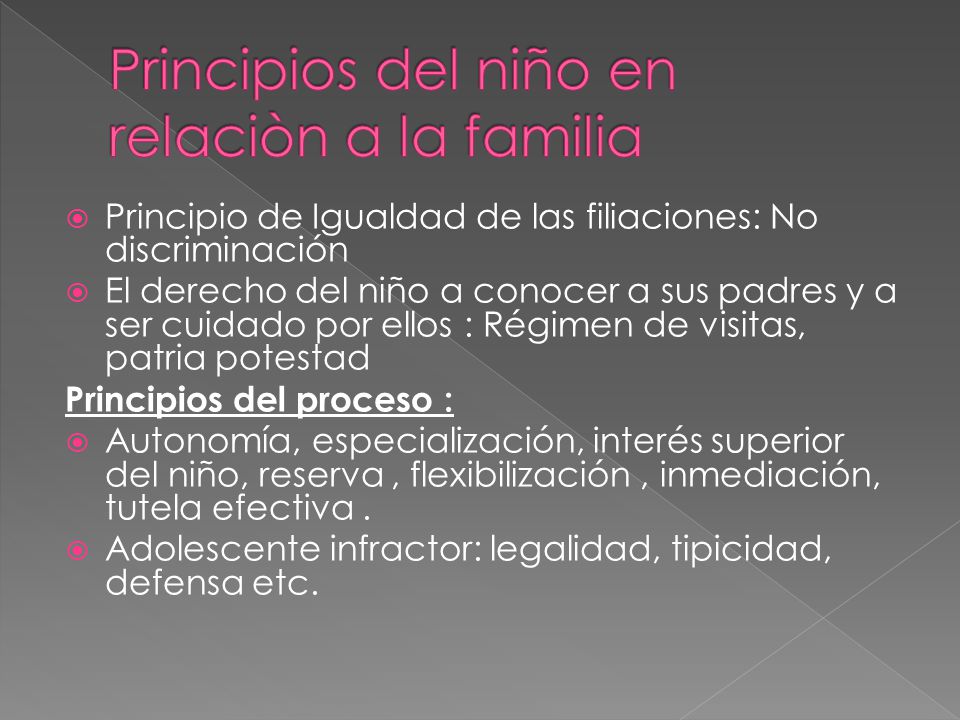 Principios del niño en relaciòn a la familia