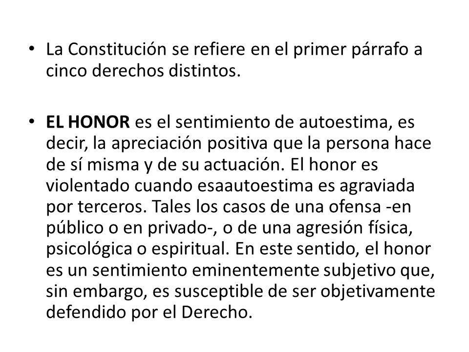 La Constitución se refiere en el primer párrafo a cinco derechos distintos.