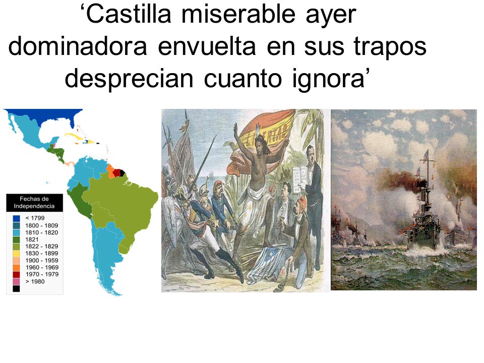 ‘Castilla miserable ayer dominadora envuelta en sus trapos desprecian cuanto ignora’