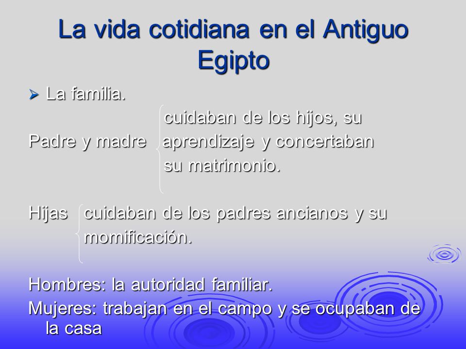 La vida cotidiana en el Antiguo Egipto