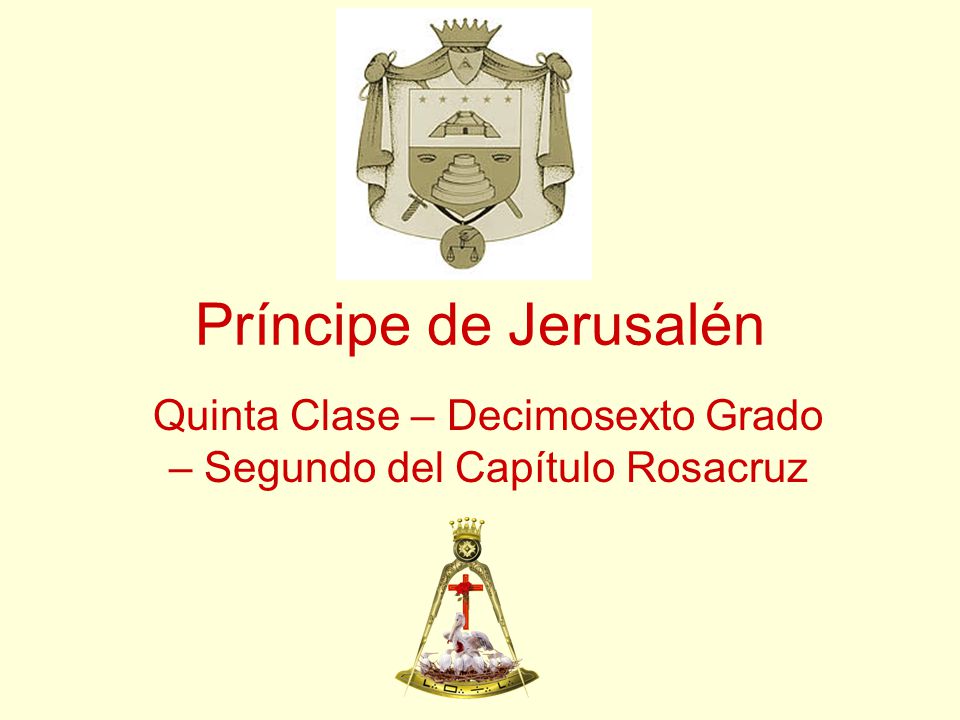 Quinta Clase – Decimosexto Grado – Segundo del Capítulo Rosacruz