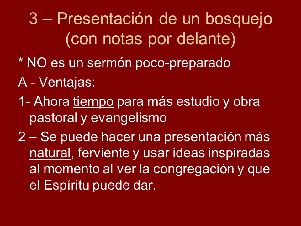 3 – Presentación de un bosquejo (con notas por delante)