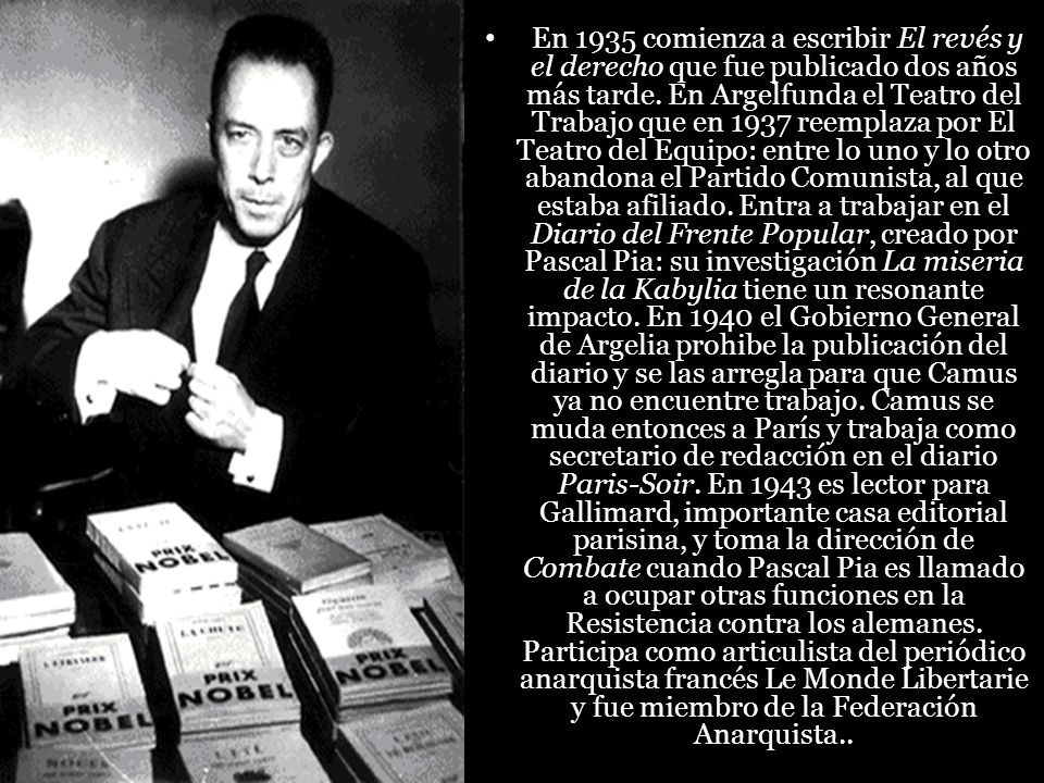 En 1935 comienza a escribir El revés y el derecho que fue publicado dos años más tarde.