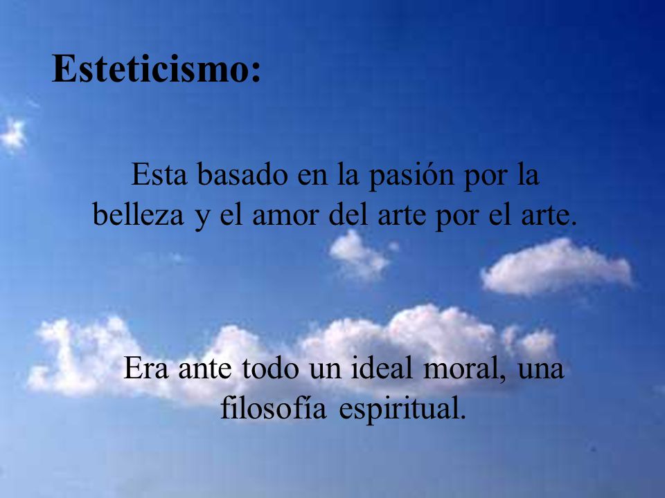Era ante todo un ideal moral, una filosofía espiritual.