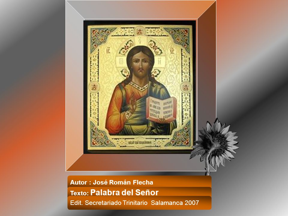 Autor : José Román Flecha Texto: Palabra del Señor