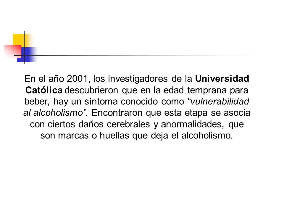 En el año 2001, los investigadores de la Universidad